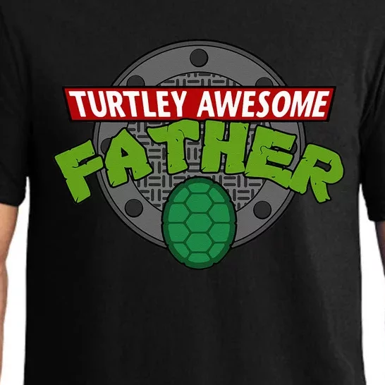 Turtley Awesome Father Awesome Fathers Day Pajama Set