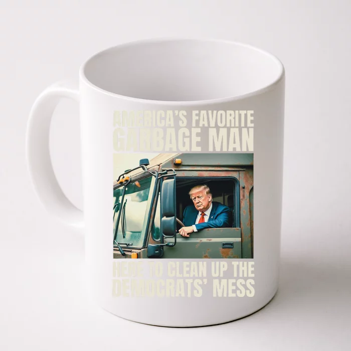 Trump AmericaS Favorite Garbage Man Trump In Trash Truck Front & Back Coffee Mug