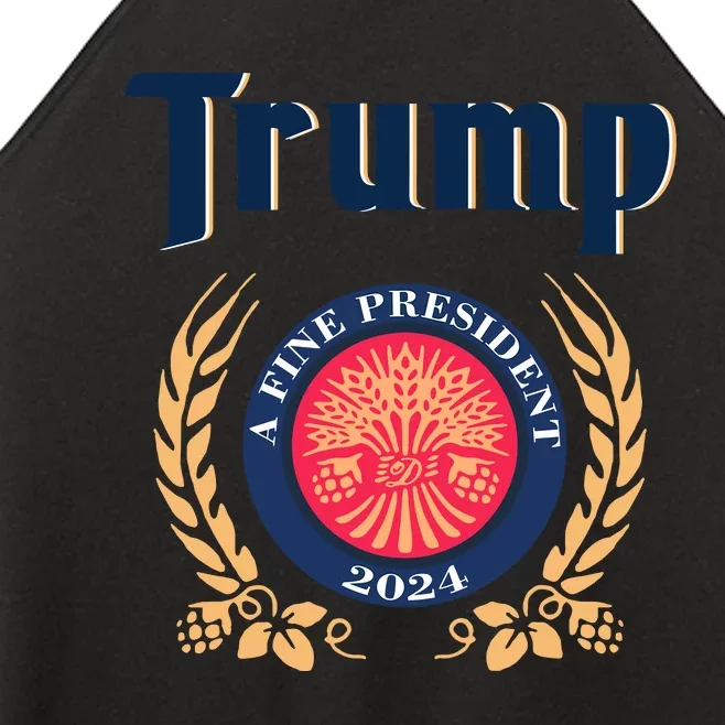 Trump A Fine President 2024 Women’s Perfect Tri Rocker Tank