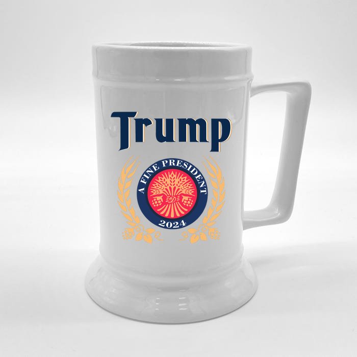 Trump A Fine President 2024 Front & Back Beer Stein