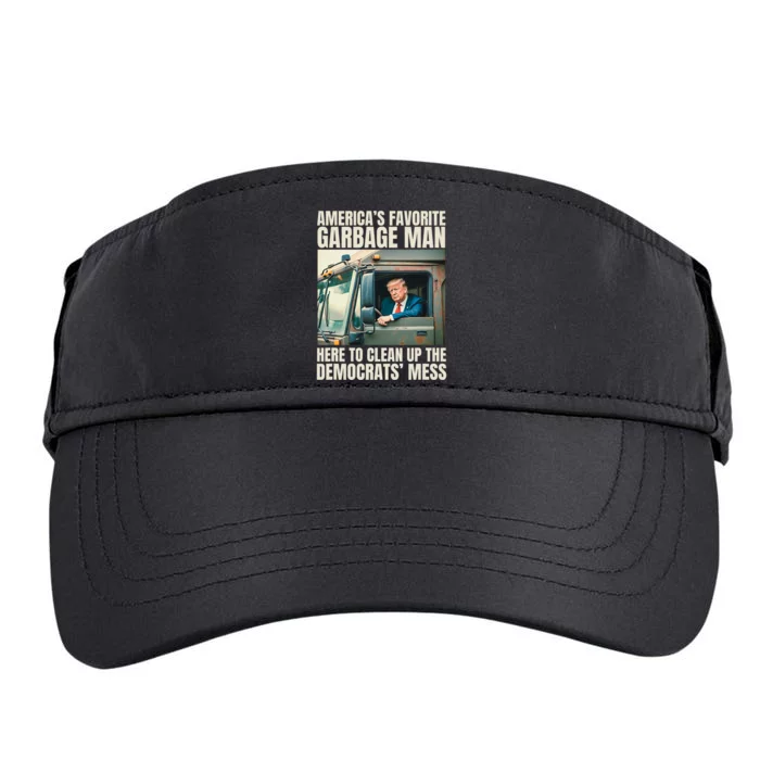 Trump AmericaS Favorite Garbage Man Trump In Trash Truck Adult Drive Performance Visor