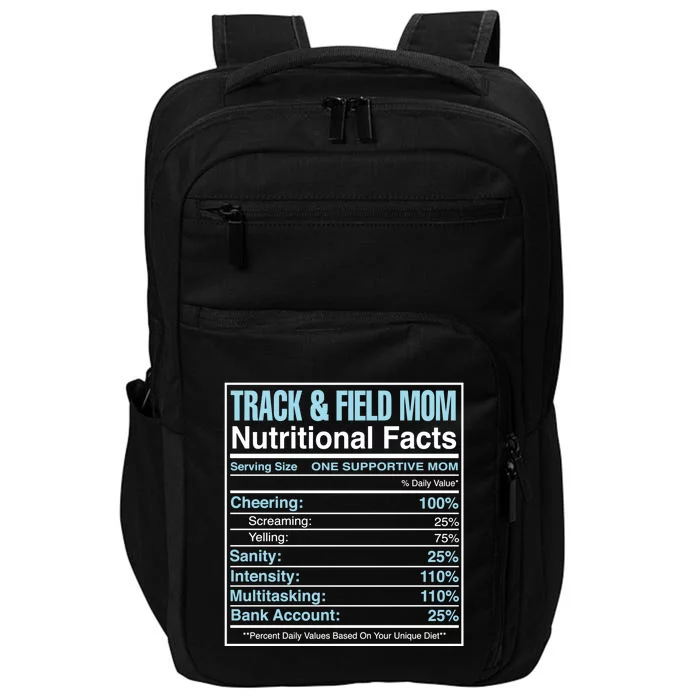 Track And Field Mom Nutritional Facts Marathon Runners Mama Gift Impact Tech Backpack