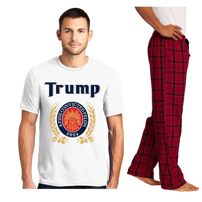 Trump A Fine Convicted Felon 2024 Beer Pajama Set