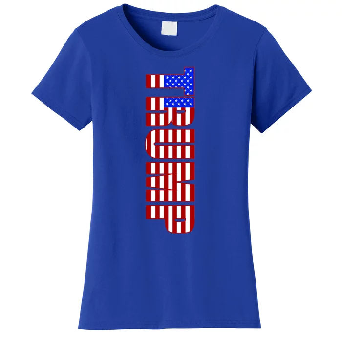 Trump American Flag Patriotic Fourth Of July Usa Cool Gift Women's T-Shirt