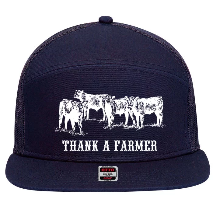 Thank A Farmer Cow Lover Heifer Lover Agriculture Outfit Gift 7 Panel Mesh Trucker Snapback Hat