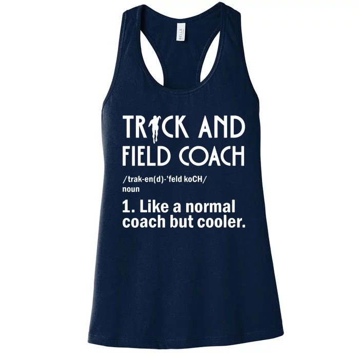 Track And Field Coach Definition Athletics Sports Women's Racerback Tank