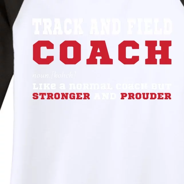 Track And Field Coach Sports Coaching Fun Definition Women's Tri-Blend 3/4-Sleeve Raglan Shirt