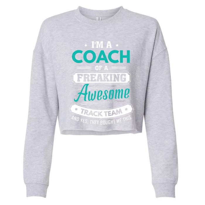 Track And Field Coach Track Team Coach Gift Cropped Pullover Crew