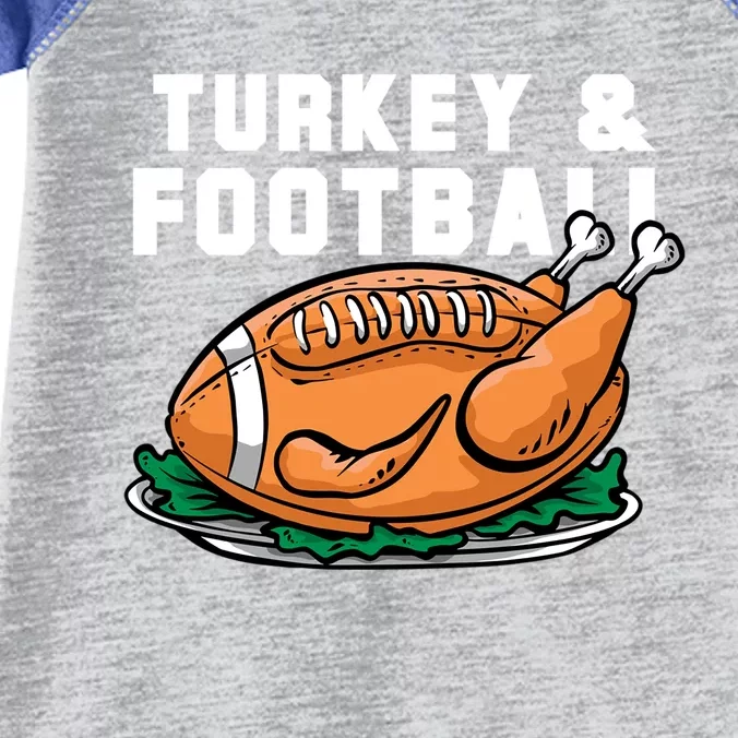 Turkey And Football Funny Thanksgiving Quarterback Meaningful Gift Infant Baby Jersey Bodysuit