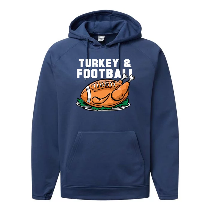 Turkey And Football Funny Thanksgiving Quarterback Meaningful Gift Performance Fleece Hoodie