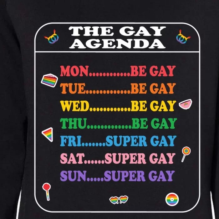 The Agenda Funny Pride Weekly Calendar Lgbtq Days Great Gift Womens California Wash Sweatshirt