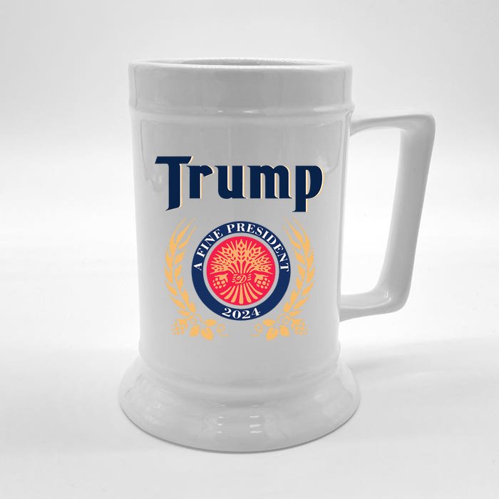 Trump A Fine President 2024 Front & Back Beer Stein