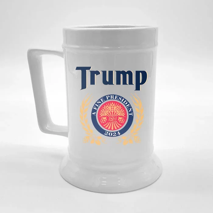 Trump A Fine President 2024 Front & Back Beer Stein