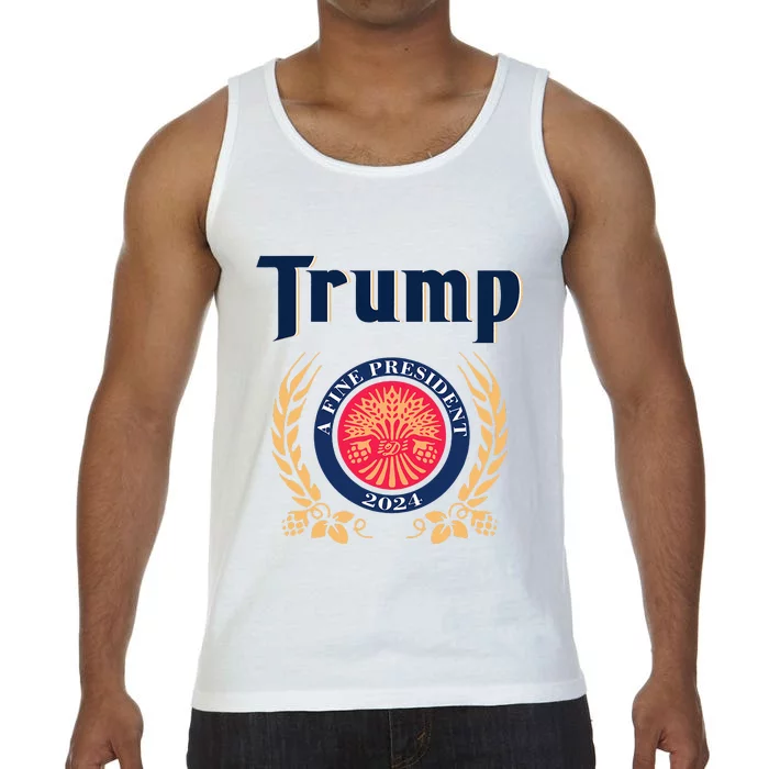 Trump A Fine President 2024 Comfort Colors® Tank Top