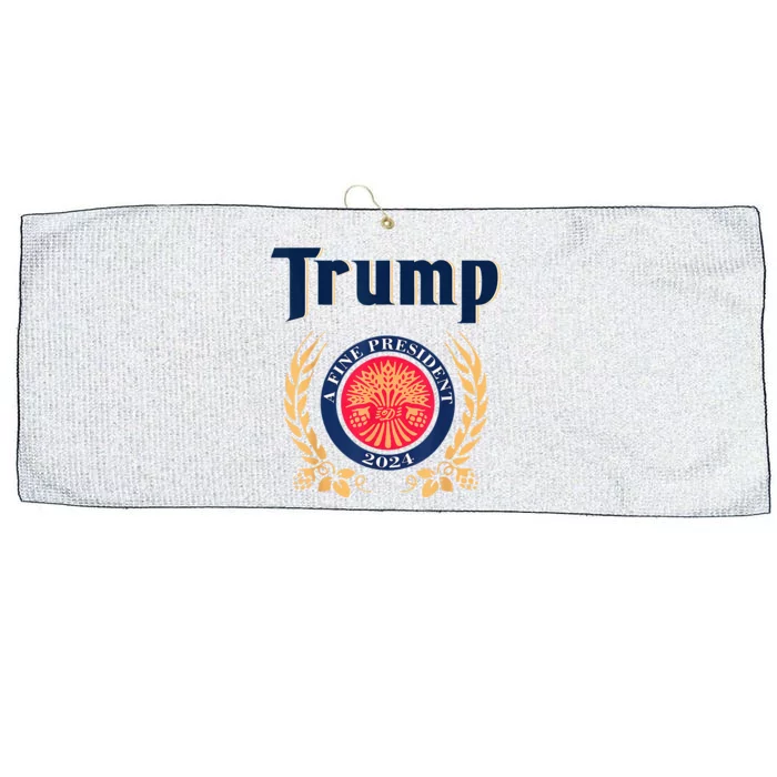 Trump A Fine President 2024 Take America Back Election Large Microfiber Waffle Golf Towel