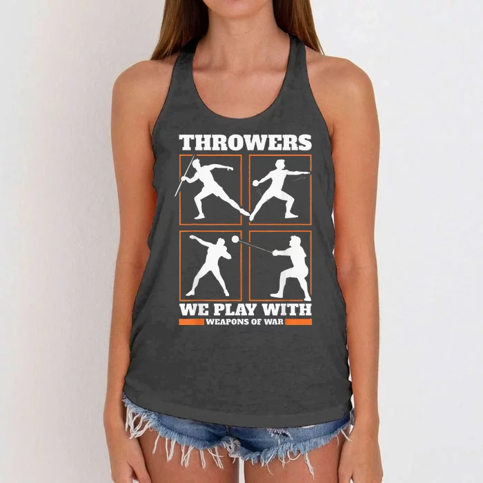 Track And Field Thrower We Play With Weapon Of War Shot Put Women's Knotted Racerback Tank