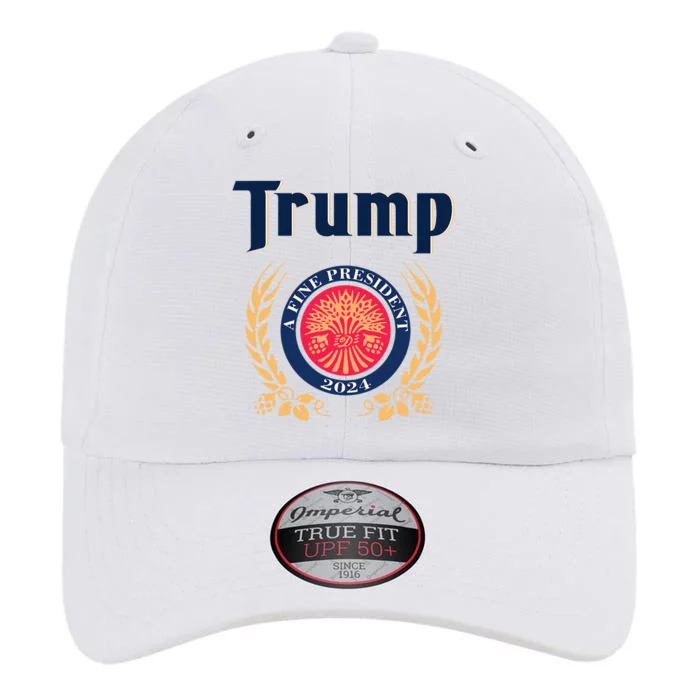 Trump A Fine President 2024 The Original Performance Cap