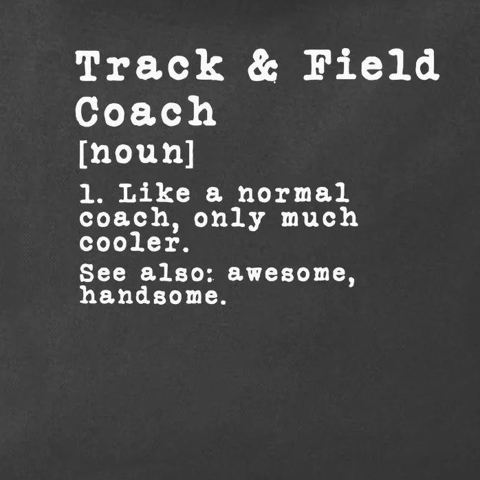 Track And Field Coach Definition Funny Trainer Gift Present Zip Tote Bag