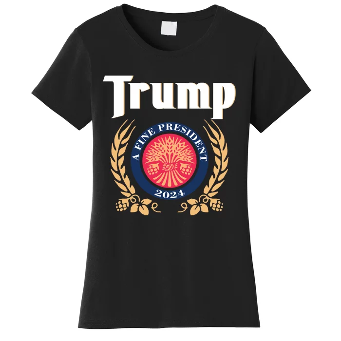 Trump A Fine President 2024 Women's T-Shirt