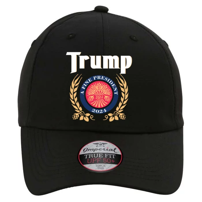 Trump A Fine President 2024 The Original Performance Cap