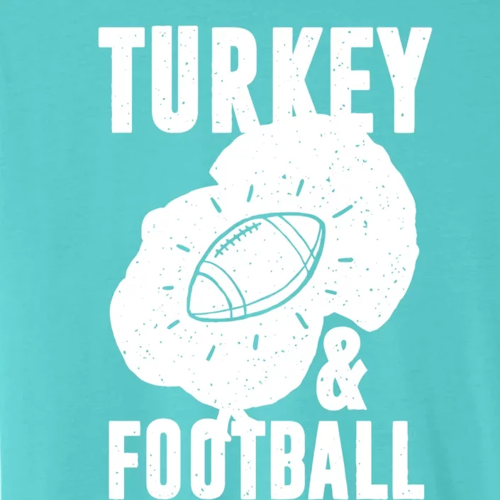 Turkey And Football Gift Thanksgiving Football Gift ChromaSoft Performance T-Shirt