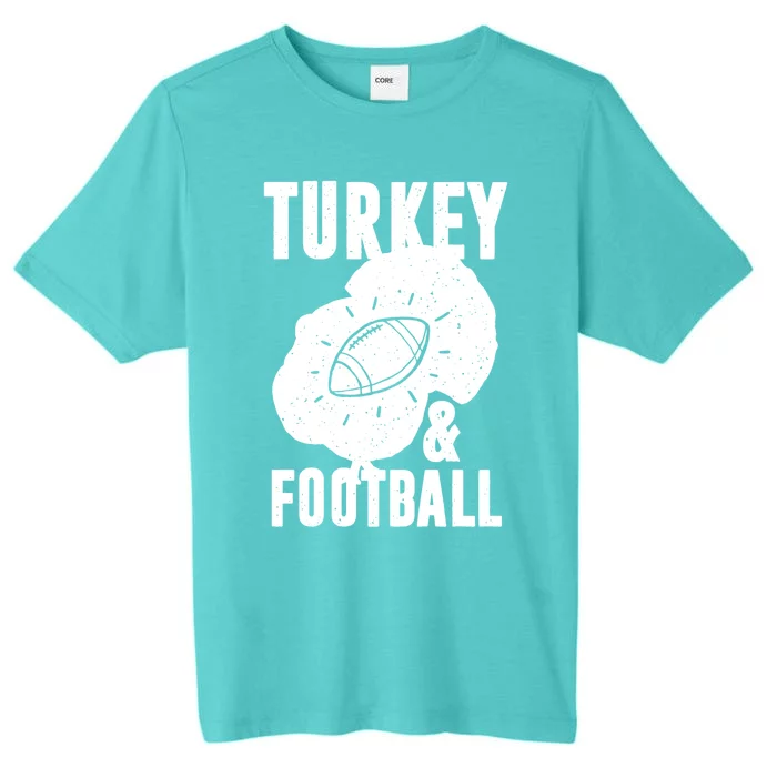 Turkey And Football Gift Thanksgiving Football Gift ChromaSoft Performance T-Shirt