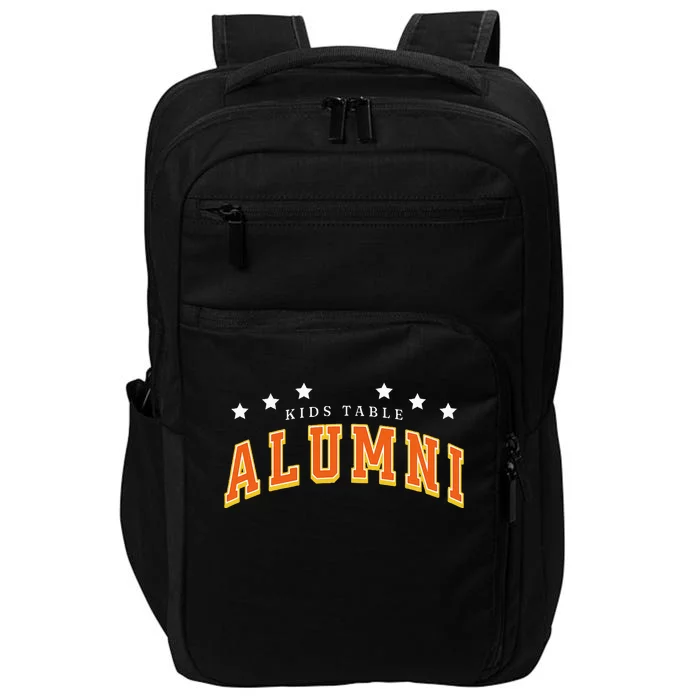 Table Alumni Funny Thanksgiving Dinner Sarcastic Impact Tech Backpack