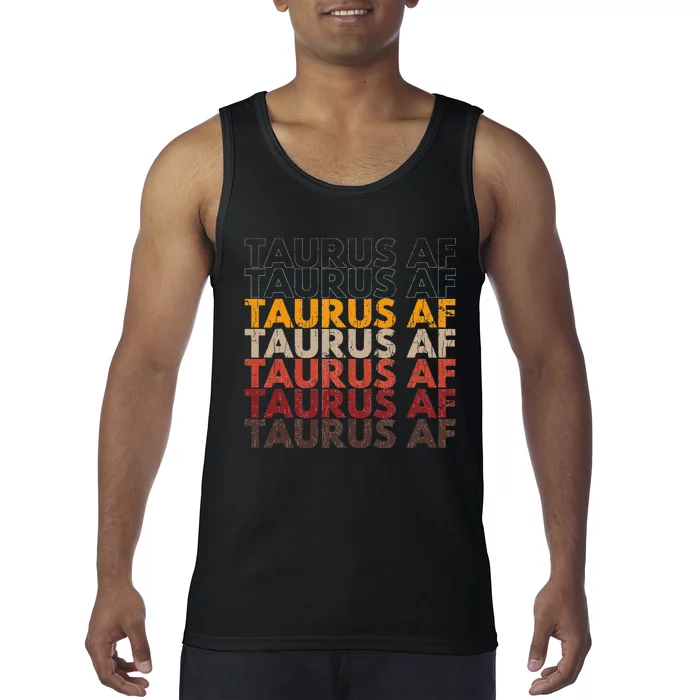 Taurus AF For Wo Funny Zodiac Sign Gift Tank Top