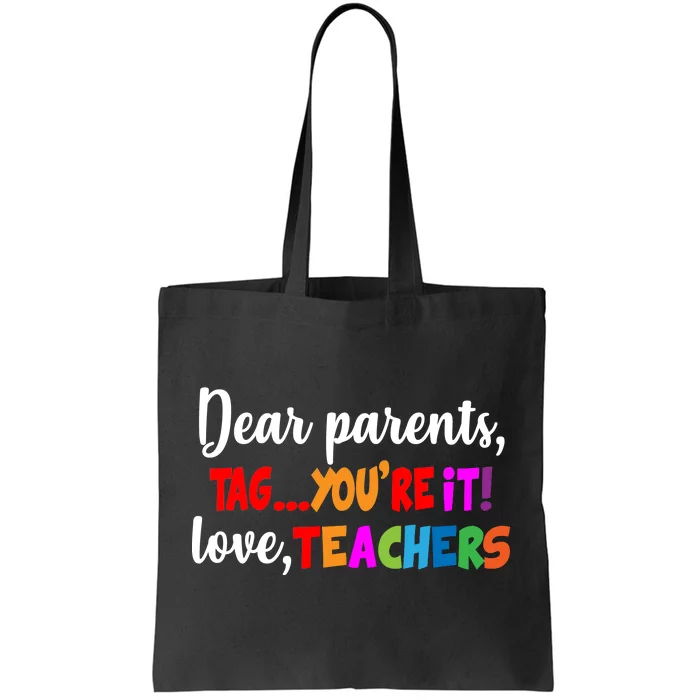 Tag You're It Love Teachers Tote Bag