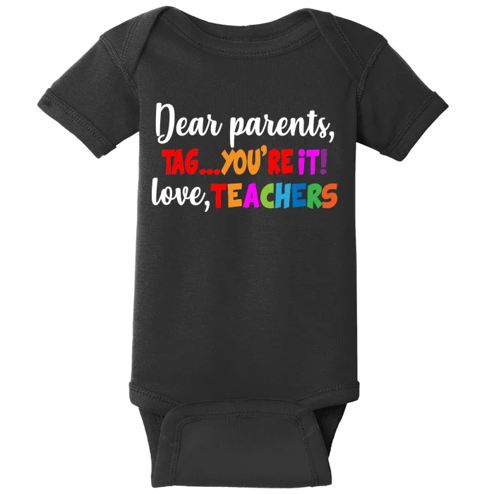 Tag You're It Love Teachers Baby Bodysuit