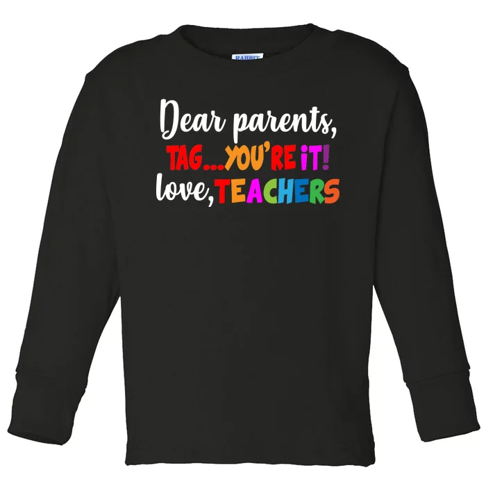 Tag You're It Love Teachers Toddler Long Sleeve Shirt