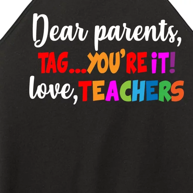 Tag You're It Love Teachers Women’s Perfect Tri Rocker Tank