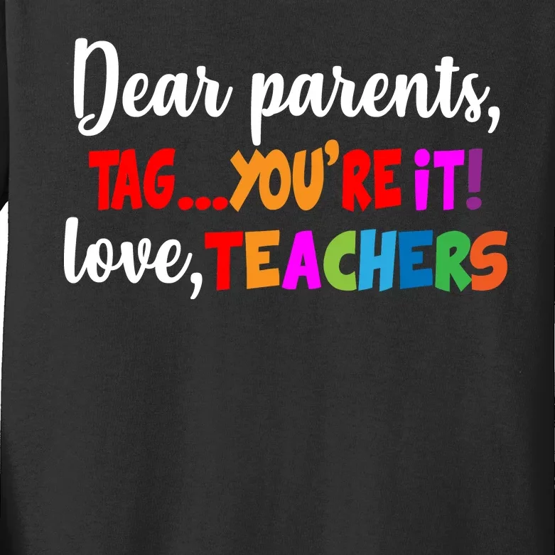 Tag You're It Love Teachers Kids Long Sleeve Shirt