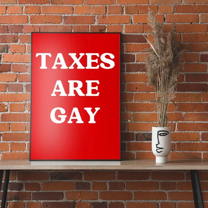 Taxes Are Gay Lgbtq+ Rights Taxation Equality Poster