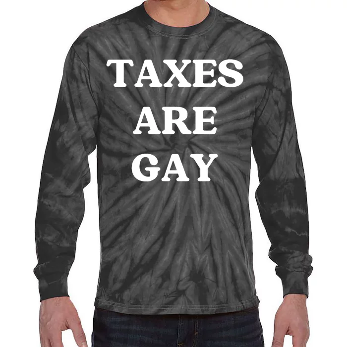 Taxes Are Gay Lgbtq+ Rights Taxation Equality Tie-Dye Long Sleeve Shirt