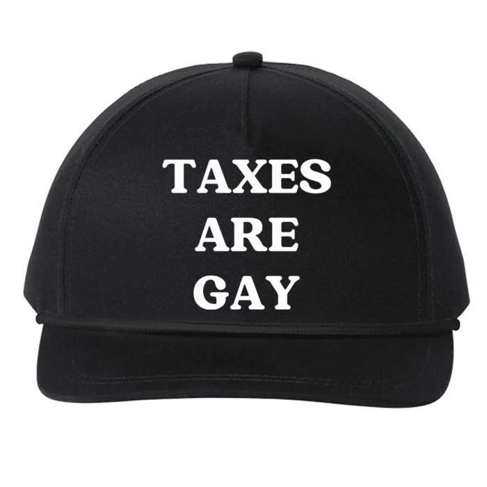 Taxes Are Gay Lgbtq+ Rights Taxation Equality Snapback Five-Panel Rope Hat