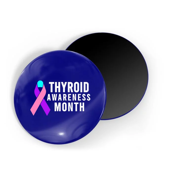 Thyroid Awareness Gift Cute Gift Thyroid Awareness Month Gift Magnet