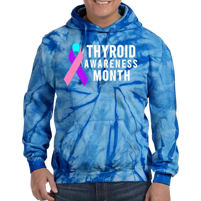 Thyroid Awareness Gift Cute Gift Thyroid Awareness Month Gift Tie Dye Hoodie