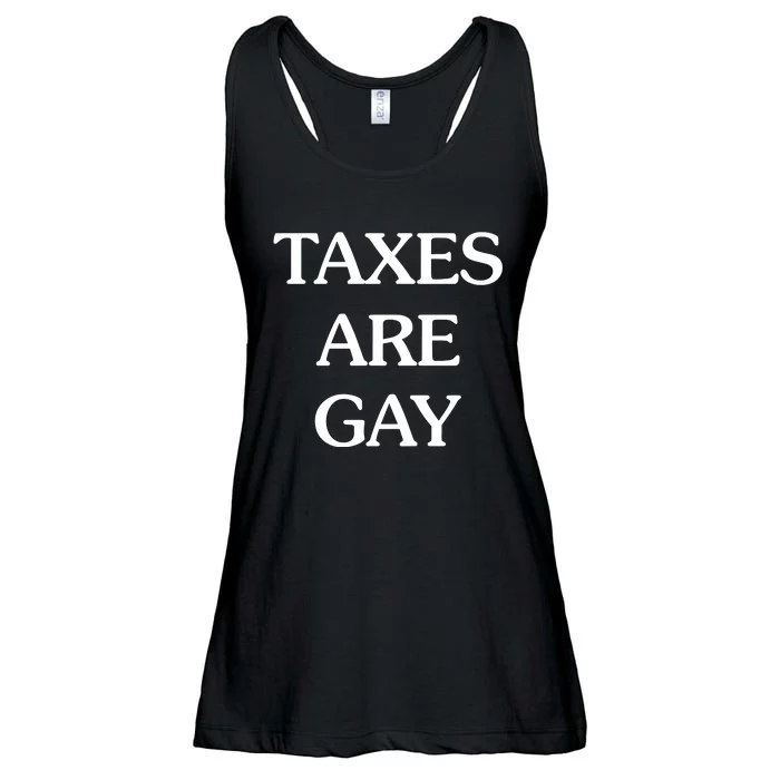 Taxes Are G.Ay Ladies Essential Flowy Tank