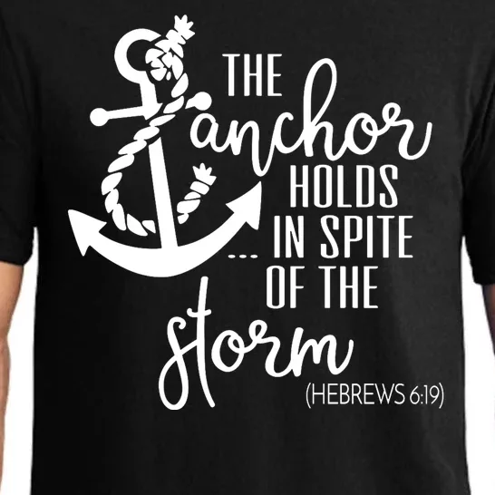 The Anchor Holds In Spite Of The Storm Pajama Set