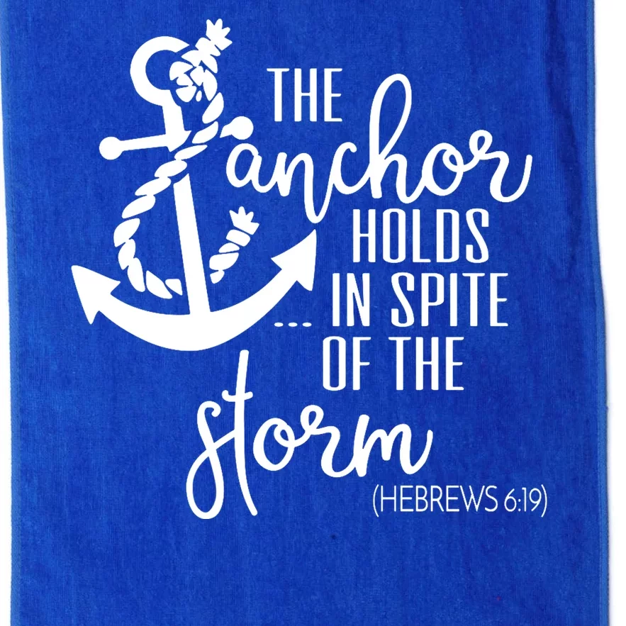 The Anchor Holds In Spite Of The Storm Platinum Collection Golf Towel