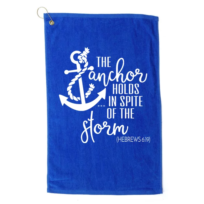 The Anchor Holds In Spite Of The Storm Platinum Collection Golf Towel