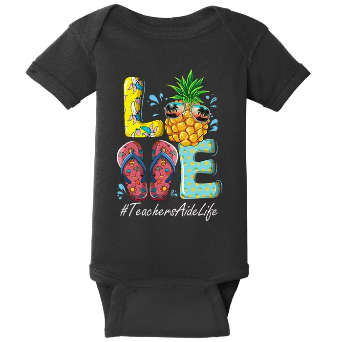 Teachers Aide Hello Summer Happy Last Day School Baby Bodysuit