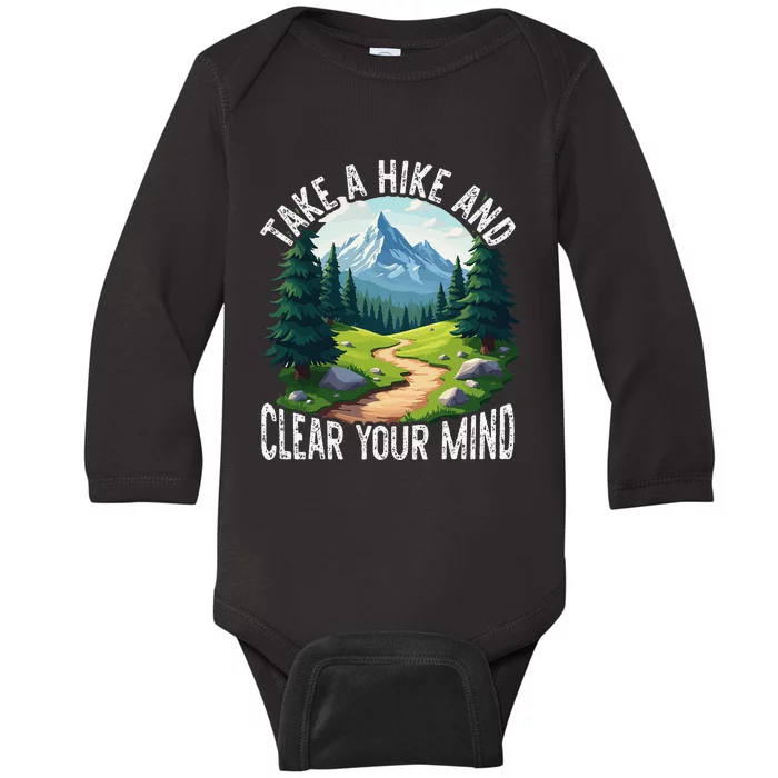 Take A Hike Clear Your Mind Refresh Your Soul Nature Lover Baby Long Sleeve Bodysuit