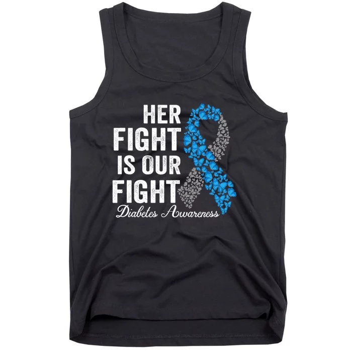 T1D Apparel Her Fight Is Our Fight Type 1 Diabetes Awareness Tank Top