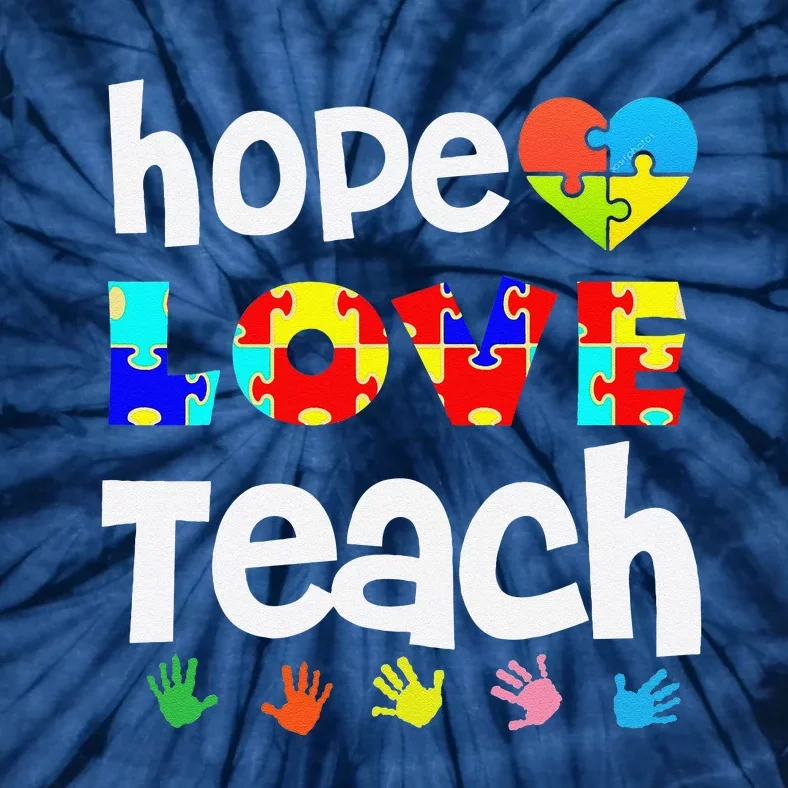 Teacher Autisms Hope Love Teach Puzzle Gift Tees Tie-Dye T-Shirt