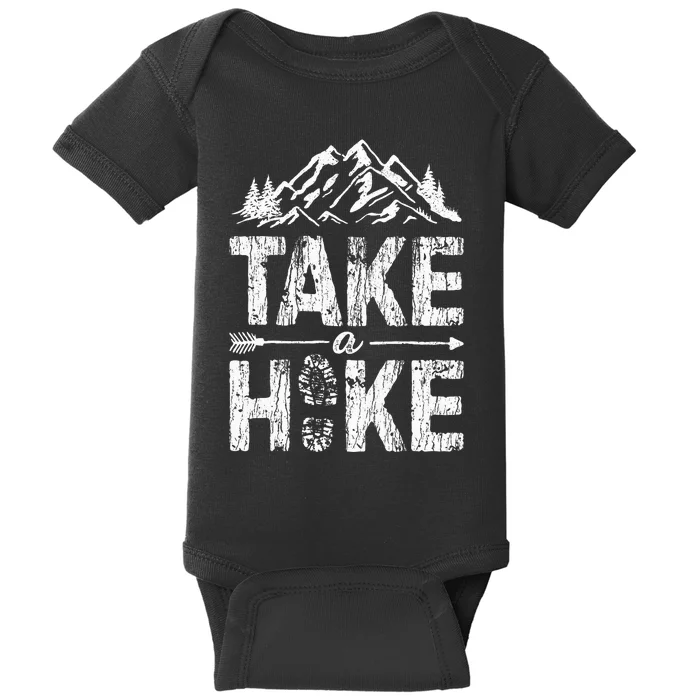 Take A Hike Outdoor Hiking Nature Hiker Baby Bodysuit