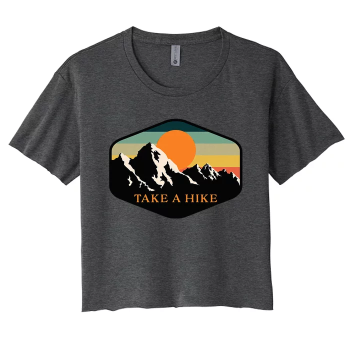 Take A Hike Retro Vintage Outdoor Hiking Women's Crop Top Tee