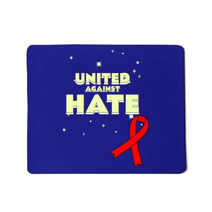 Together Against Hate World Aids Awareness Day Gift Mousepad