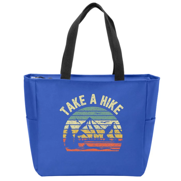 Take A Hike Outdoors Camping Nature Hiking Zip Tote Bag